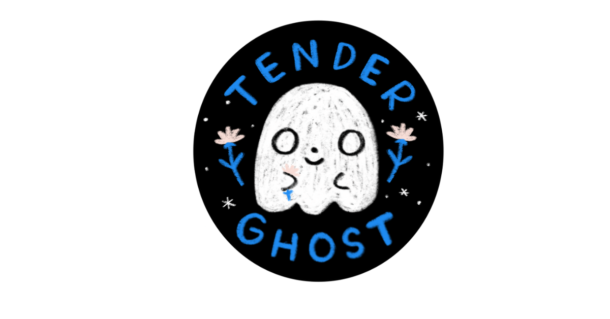 Tender Ghost - Stay Tender