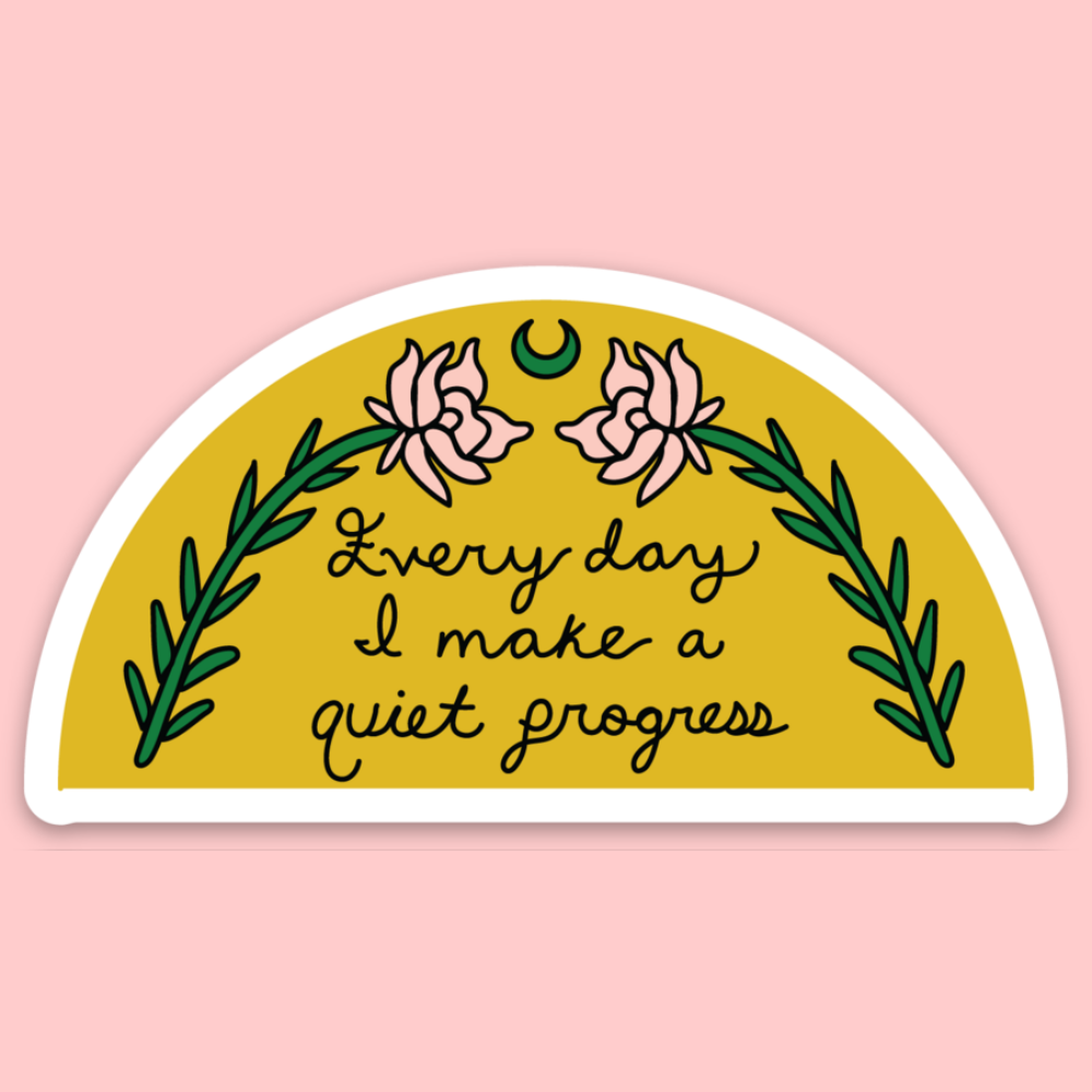 Quiet Progress Sticker