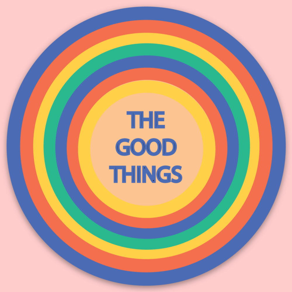 The Good Things Sticker