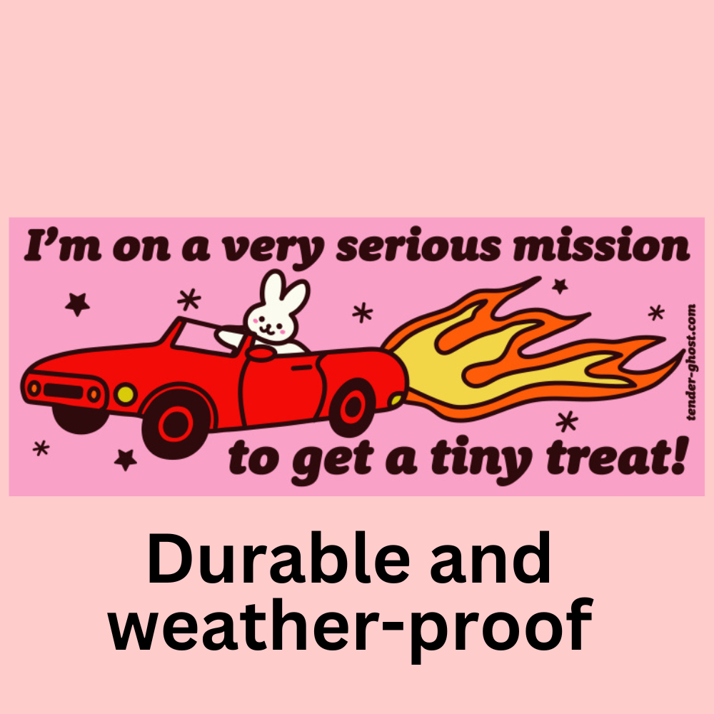 Tiny Treat Mission Bumper Sticker