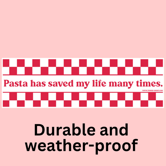 Life Saving Pasta Bumper Sticker