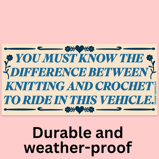 Knitting And Crochet Bumper Sticker