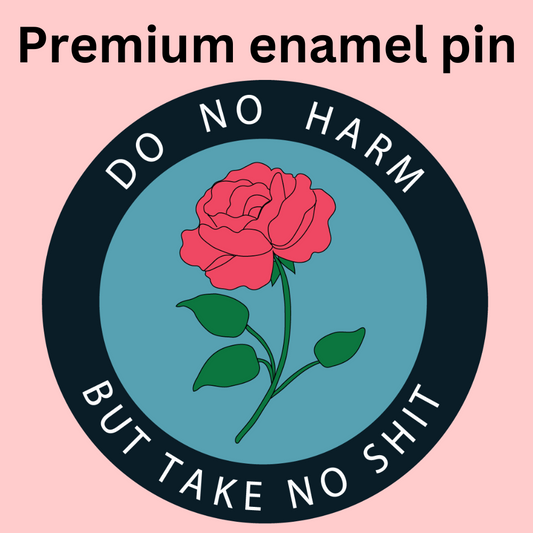 Do No Harm Enamel Pin