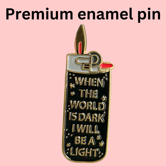 Be A Light Enamel Pin