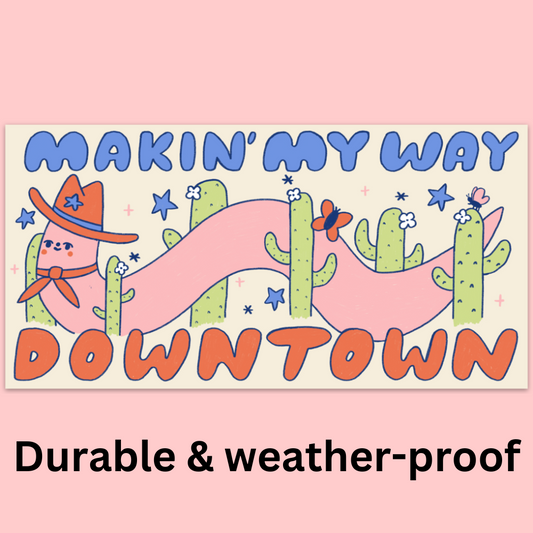 Making My Way Downtown Worm Bumper Sticker