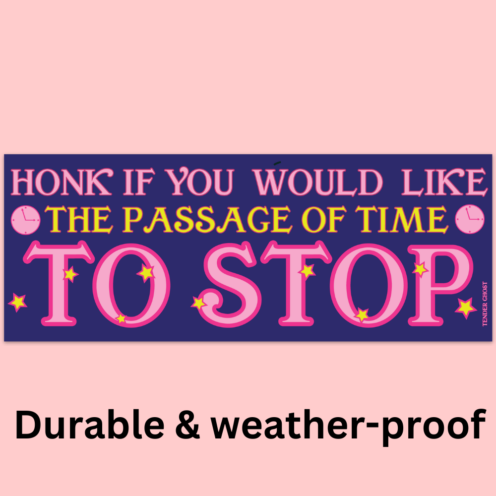 Passage of Time Bumper Sticker