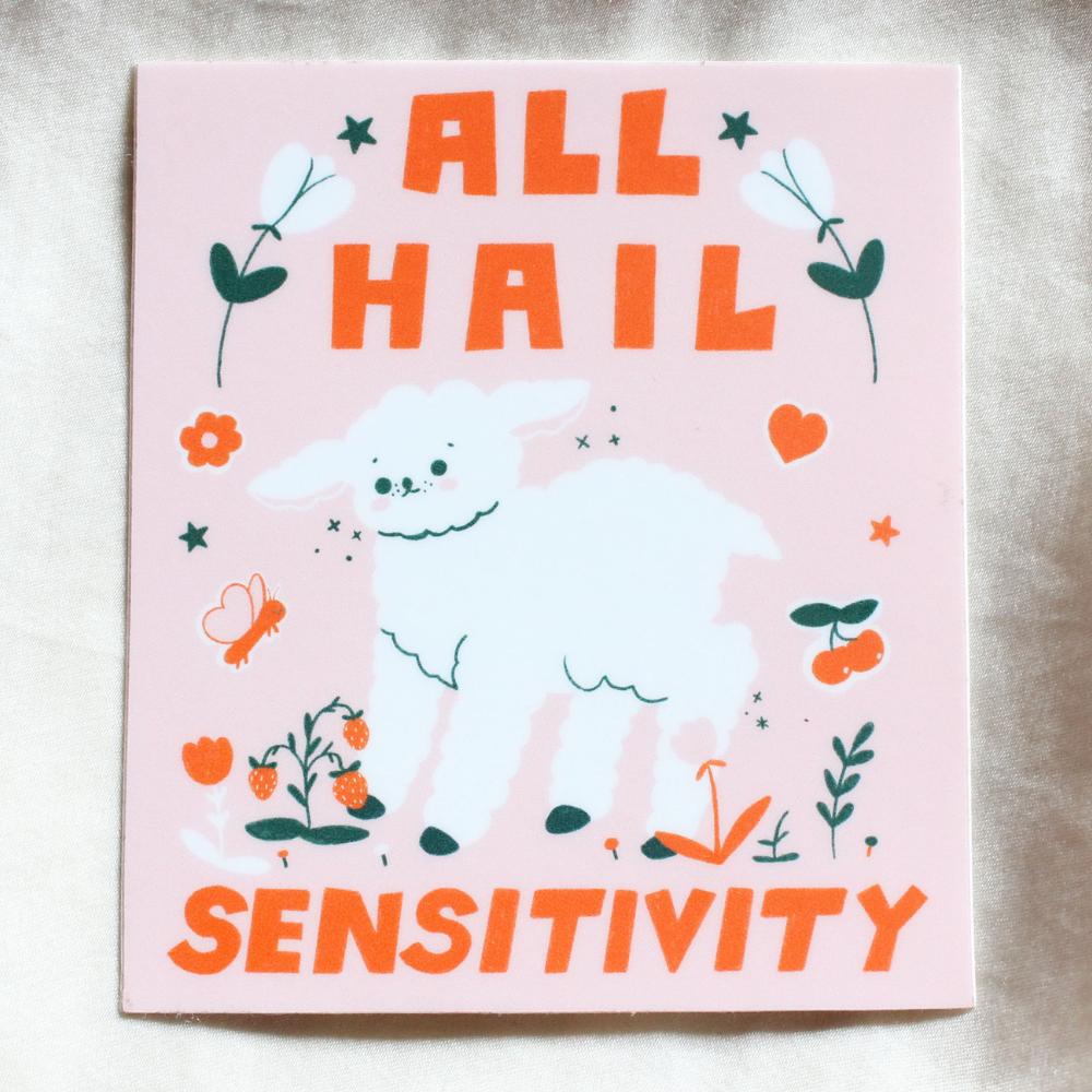All Hail Sensitivity Sticker