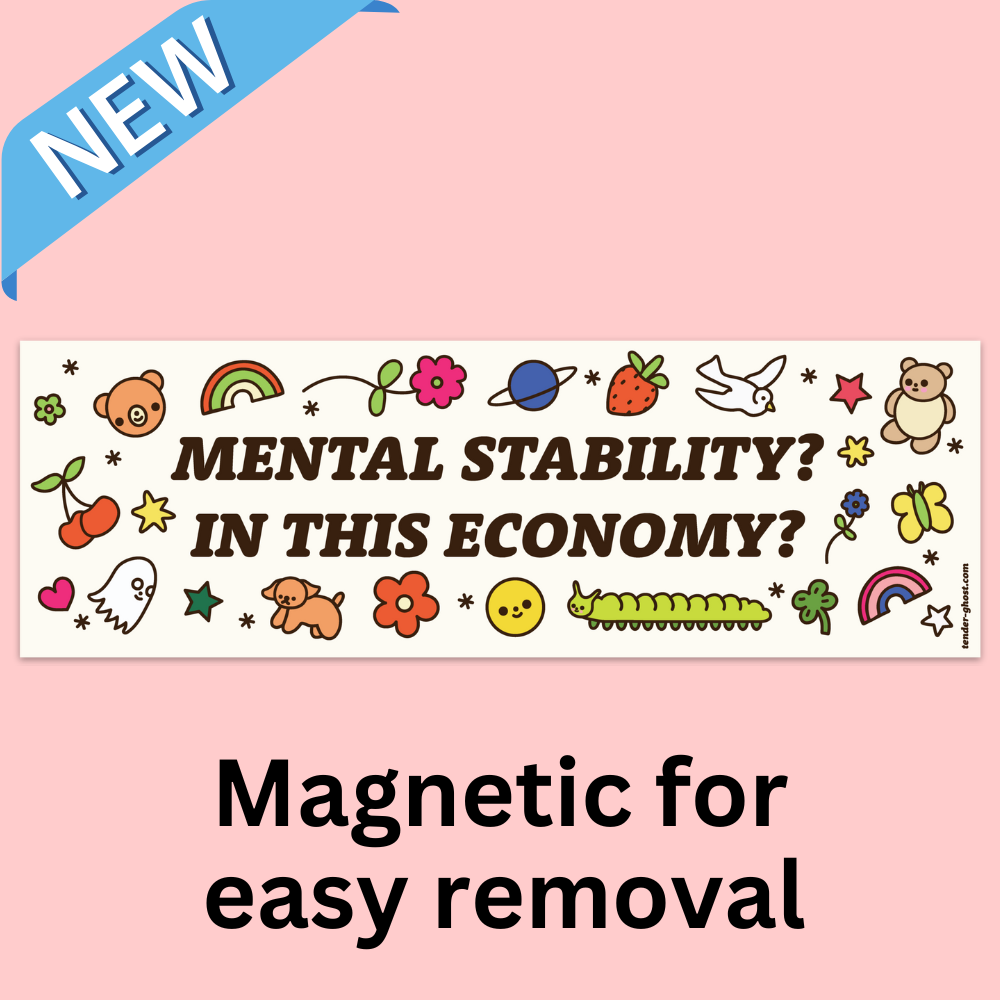 Mental Stability Bumper Magnet