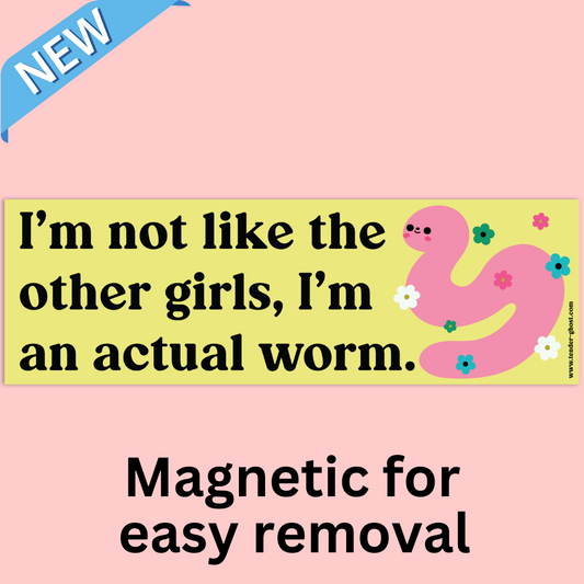 I'm An Actual Worm Bumper Magnet