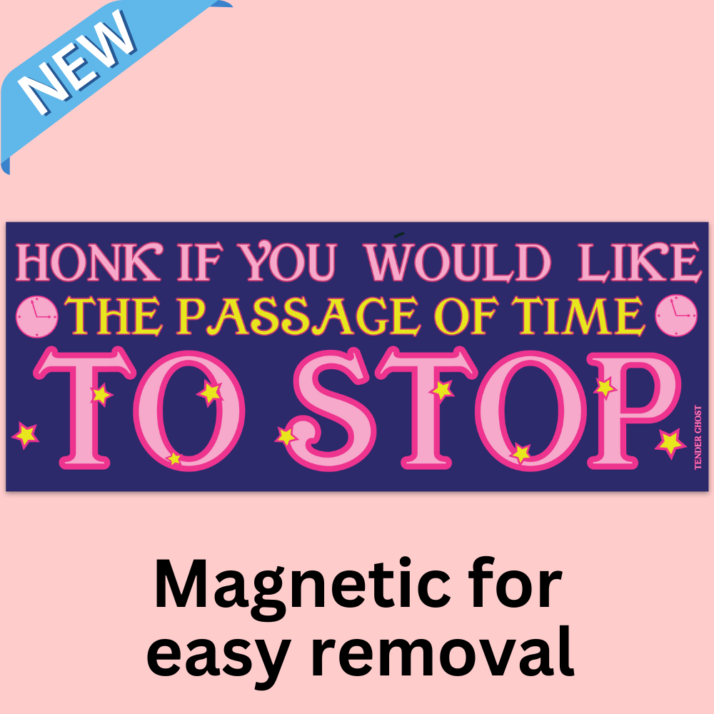 Passage of Time Bumper Magnet