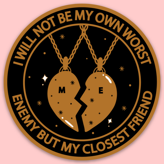 My Closest Friend Sticker