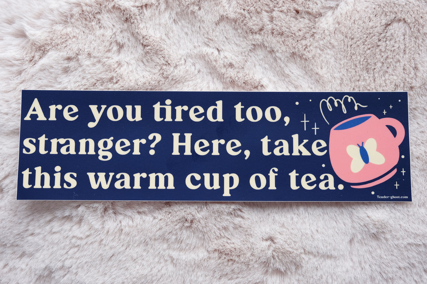 Warm Tea Bumper Sticker