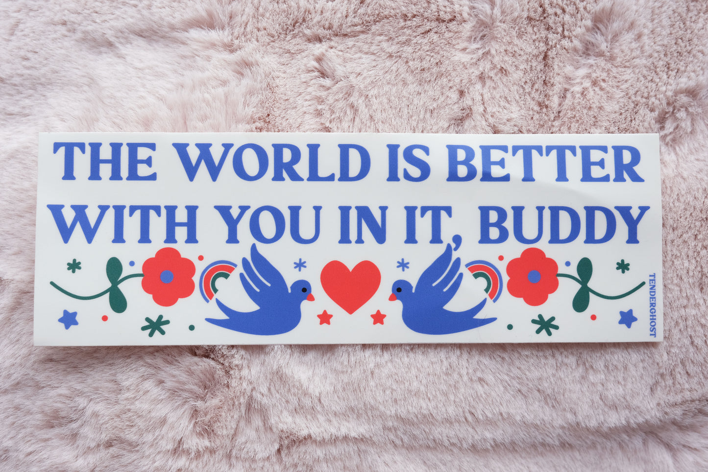 Better With You In It Bumper Sticker