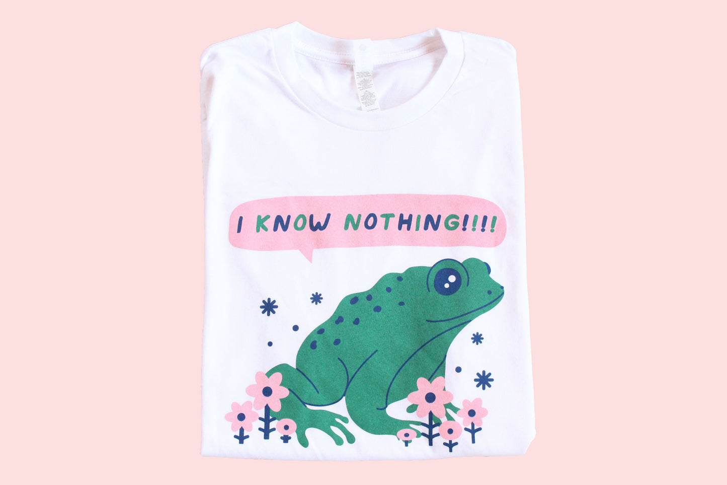 I Know Nothing Frog Tee