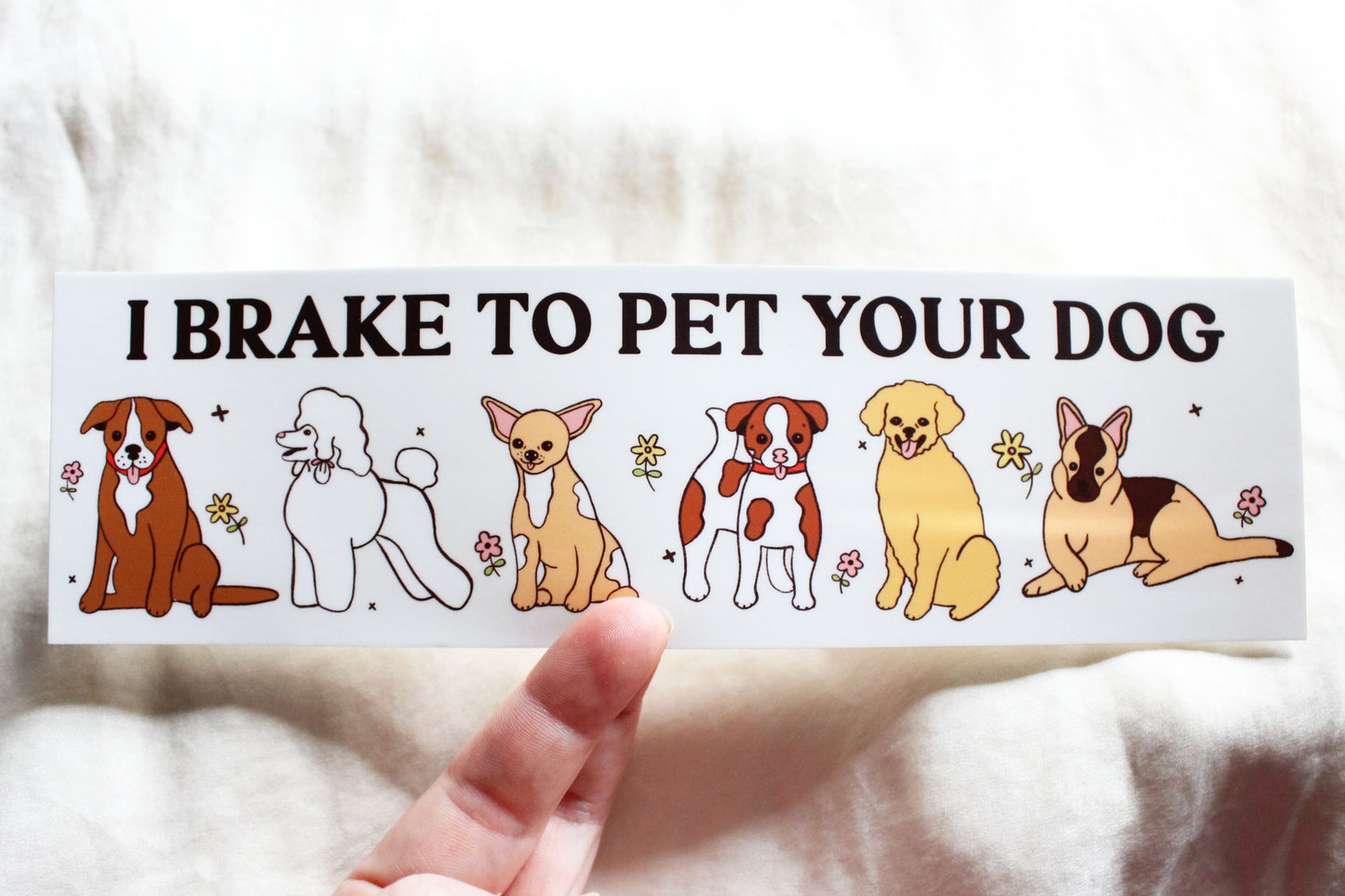 I Brake To Pet Your Dog Bumper Sticker